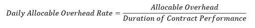 formula to Determine the daily allocable overhead rate using the period of contract performance